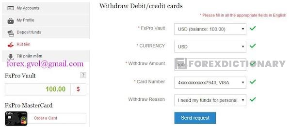 Tài khoản đã gửi yêu cầu rút về thẻ Visa 100 USD từ tài FxPro Vault