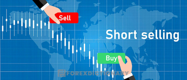 Đối với thị trường Forex, bán khống là gì?