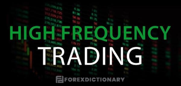 Tìm hiểu tất tần tật về phương pháp giao dịch High Frequency trading là gì