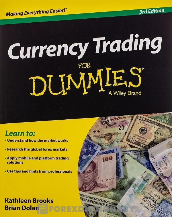 Currency Trading for Dummies là một trong những đầu sách không thể thiếu cho newbie