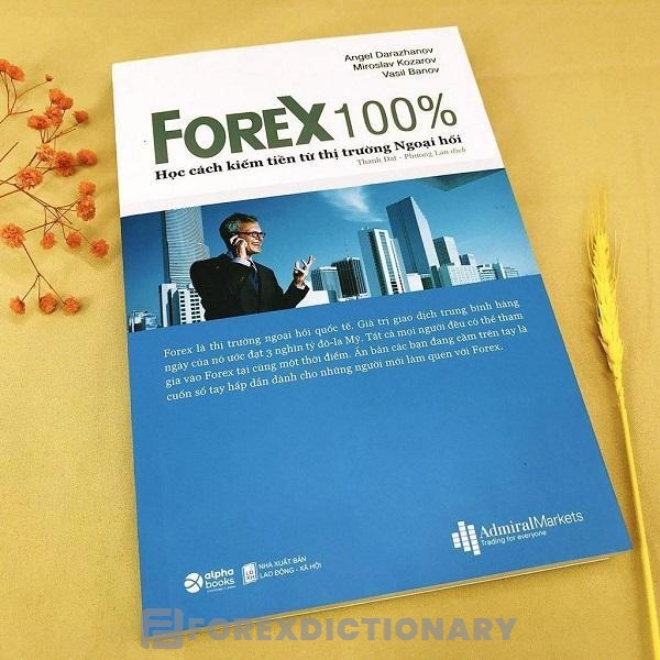 Forex 100% chia sẻ nhiều thông tin hữu ích về thị trường ngoại hối mà trader nên đón đọc