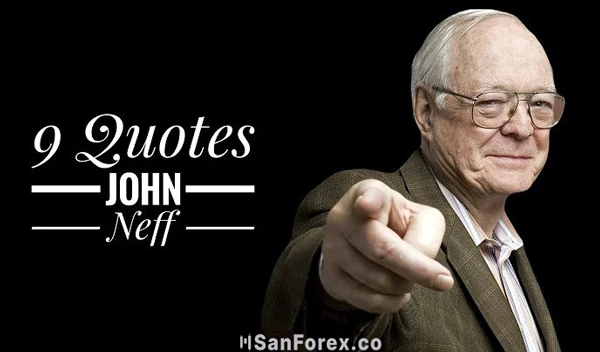 John Neff là ai? Nhà đầu tư với những triết lý huyền thoại