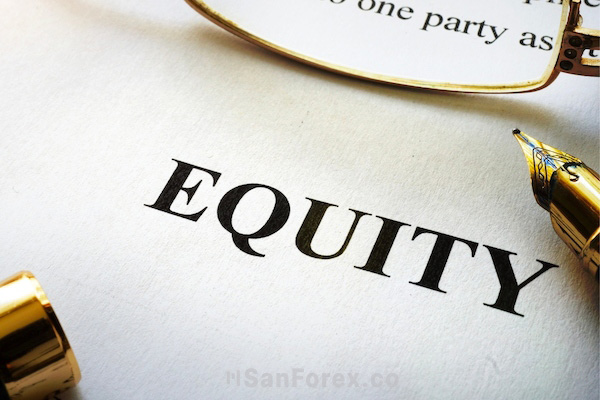 Đặc điểm của Equity là gì?