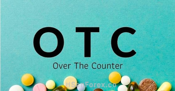 OTC - Over the Counter Market là gì?