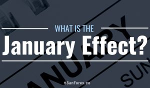 January Effect – Hiệu ứng tháng giêng là gì trong thị trường?