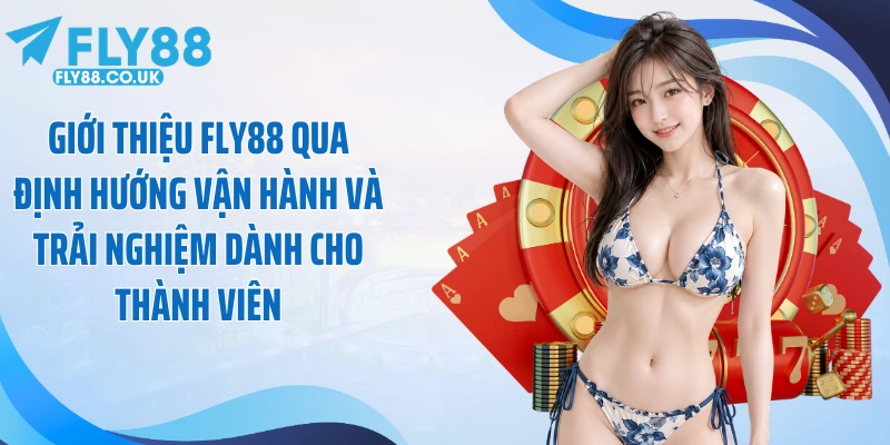 Giới thiệu Fly88 qua định hướng vận hành và trải nghiệm dành cho thành viên